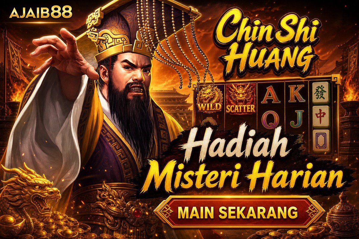 Chin Shi Huang · AJAIB88