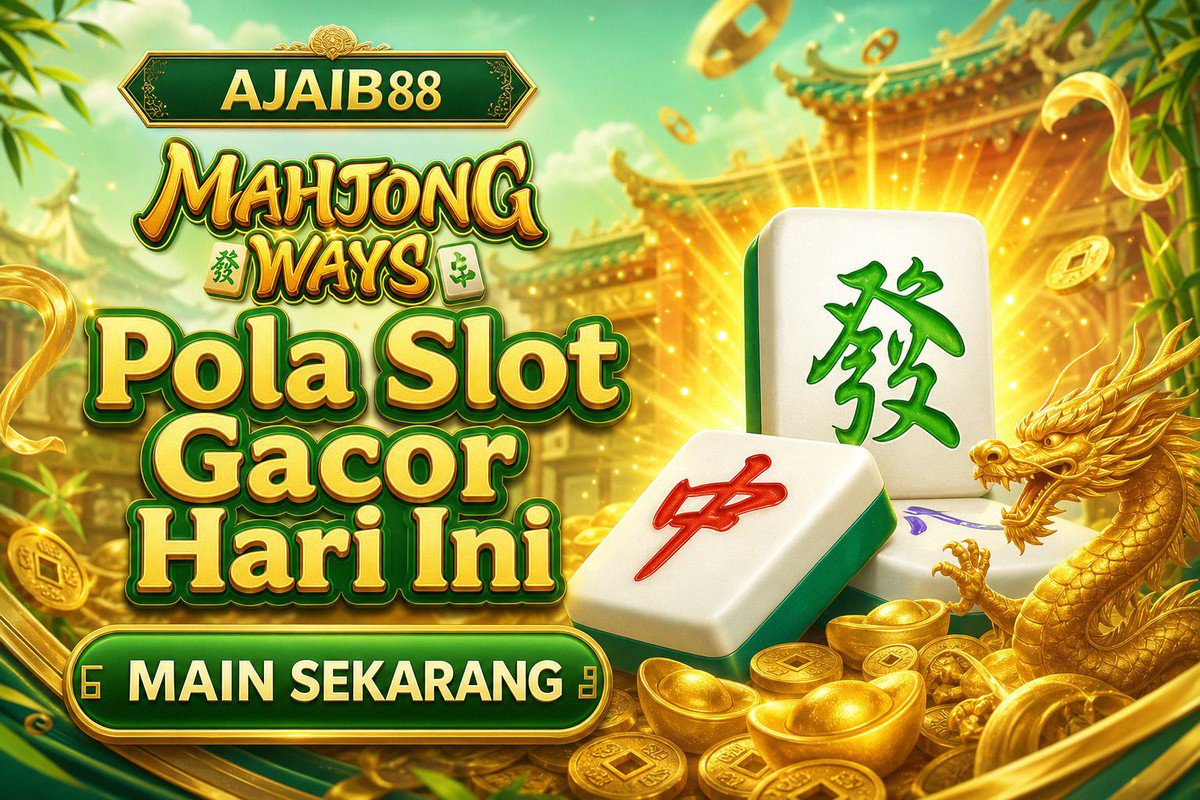 Mahjong Ways · AJAIB88